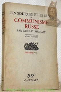 Image du vendeur pour Les sources et le sens du communisme Russe. Collection Les Essais VIII. mis en vente par Bouquinerie du Varis