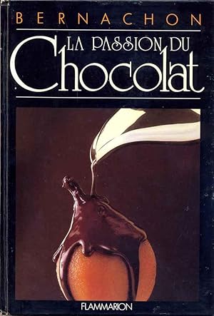 La passion du chocolat