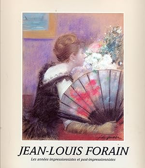Seller image for JEAN-LOUIS FORAIN: Les annes impressionistes et post-impressionnistes for sale by Eratoclio