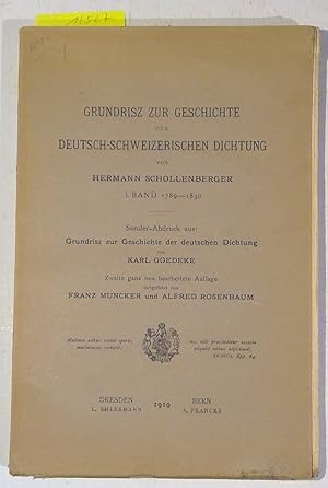 Bild des Verkufers fr Grundrisz Zur Geschichte Der Deutsch-Schweizerischen Dichtung, I. Band 1789-1830 - Sonder-Abdruck zum Verkauf von Antiquariat Trger