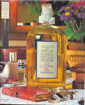 Seller image for Violets & Vinegar an Anthology of Women's Writings & Sayings for sale by CHARLES BOSSOM