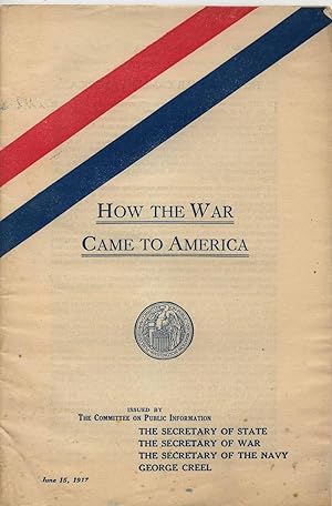 Seller image for How the War Came to America for sale by Books Do Furnish A Room