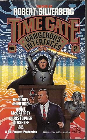 Immagine del venditore per DANGEROUS INTERFACES: Timegate #2 venduto da Books from the Crypt