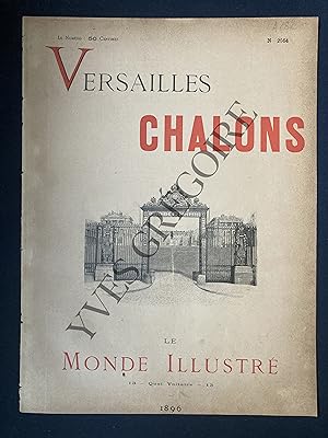 LE MONDE ILLUSTRE-N°2064-17 OCTOBRE 1896-VERSAILLES CHALONS-LE TSAR NICOLAS II EN FRANCE