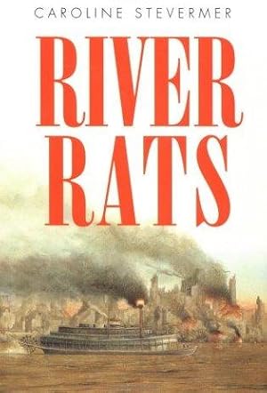 Imagen del vendedor de RIVER RATS a la venta por Fantastic Literature Limited
