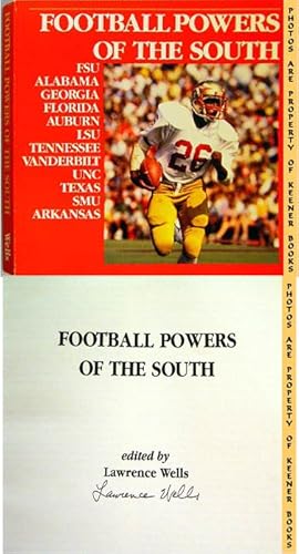 FOOTBALL POWERS OF THE SOUTH: FSU * Alabama * Georgia * Florida * Auburn * LSU * Tennessee * Vand...