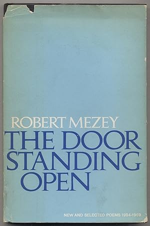 Bild des Verkufers fr The Door Standing Open: New and Selected Poems zum Verkauf von Between the Covers-Rare Books, Inc. ABAA