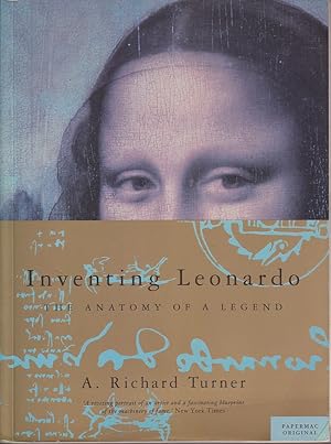 Seller image for Inventing Leonardo: The Anatomy of A Legend for sale by Mr Pickwick's Fine Old Books