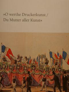 "O WERTHE DRUCKERKUNST/DU MUTTER ALLER KUNST". Gutenbergfeiern im Laufe der Jahrhunderte. Austell...