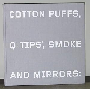 Seller image for Cotton Puffs, Q-Tips, Smoke and Mirrors: The Drawingws of Ed Ruscha for sale by Exquisite Corpse Booksellers