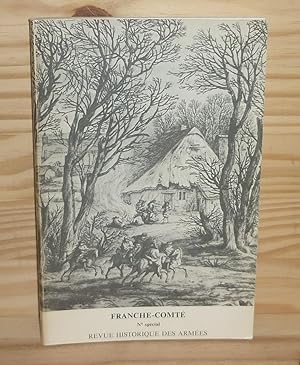 REVUE HISTORIQUE DES ARMÉES - Numéro Spécial - France-Comté - Château de Vincennes - Vincennes - ...