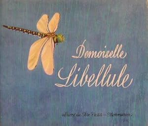 Seller image for Demoiselle Libellule. for sale by Librairie les mains dans les poches