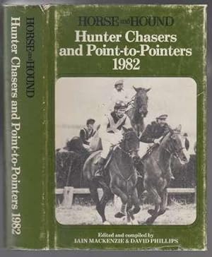 Bild des Verkufers fr Horse and Hound Hunter Chasers and Point-to-Pointers 1982 zum Verkauf von HORSE BOOKS PLUS LLC