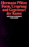 Form, Ursprung und Gegenwart der Kunst (suhrkamp taschenbuch wissenschaft)