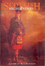 Seller image for Scottish Highlanders: A Personal View for sale by Callaghan Books South