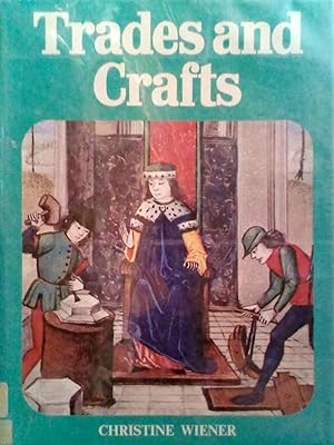 Trades and Crafts