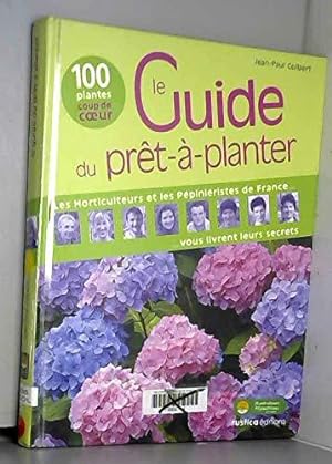 Bild des Verkufers fr Le Guide du prt--planter zum Verkauf von JLG_livres anciens et modernes