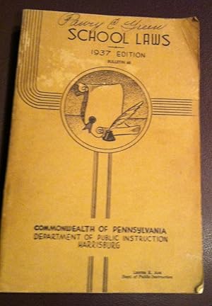 Seller image for School Laws (bulletin No. 65) 1937 edition for sale by Henry E. Lehrich