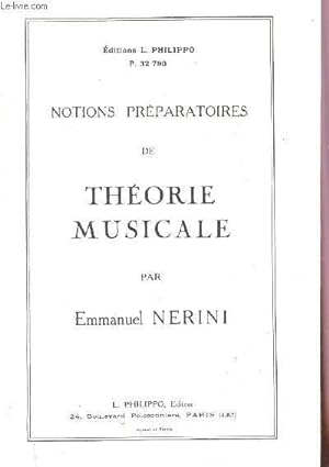 Seller image for NOTIONS PREPARATOIRES DE THEORIE MUSICALE. for sale by Le-Livre