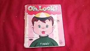 Seller image for OH, LOOK! for sale by Betty Mittendorf /Tiffany Power BKSLINEN