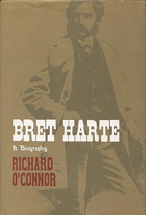 Seller image for Bret Harte: A Biography for sale by Kenneth A. Himber
