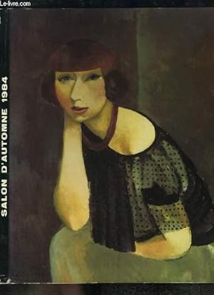 Seller image for Salon d'Automne 1984 : Rtrospective Kisling, art contemporain. for sale by Le-Livre