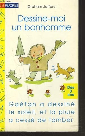 Bild des Verkufers fr DESSINE-MOI UN BONHOMME. zum Verkauf von Le-Livre