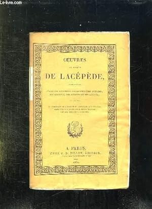 Bild des Verkufers fr OEUVRES DU COMTE DE LACEPEDE COMPRENANT L HISTOIRE NATURELLE DES QUADRUPEDES OVIPARES , DES SERPENTS, DES POISSONS ET DES CETACES. TOME IX. zum Verkauf von Le-Livre