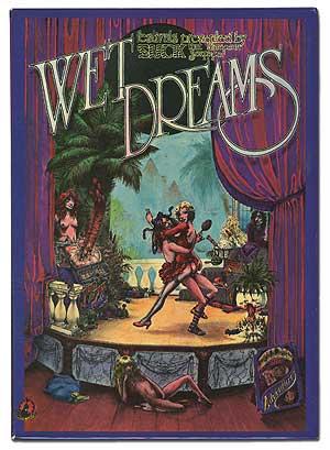 Immagine del venditore per Wet Dreams: Films and Adventures venduto da Between the Covers-Rare Books, Inc. ABAA