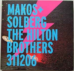 Image du vendeur pour Makos + Solberg The Hilton Brothers 311206 mis en vente par Design Books