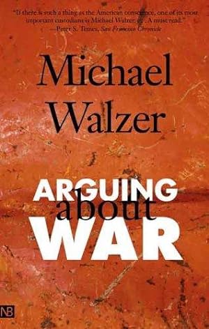 Image du vendeur pour Arguing About War mis en vente par Mahler Books