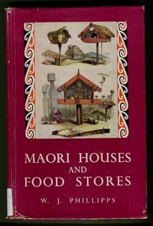 Maori Houses and Food Stores