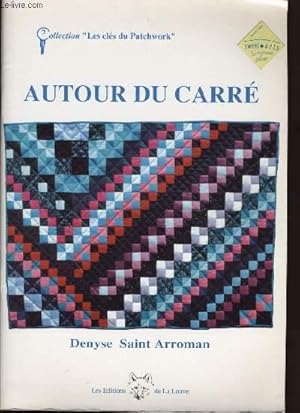 Bild des Verkufers fr AUTOUR DU CARRE zum Verkauf von Le-Livre