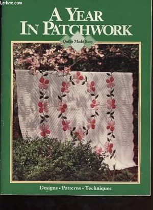 Seller image for A YEAR IN PATCHWORK for sale by Le-Livre