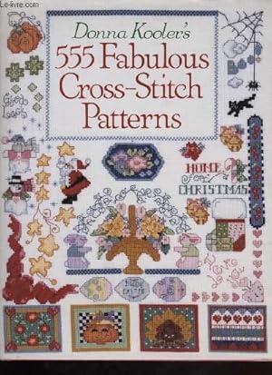 Bild des Verkufers fr 555 FABULOUS CROSS-STITCH PATTERNS zum Verkauf von Le-Livre