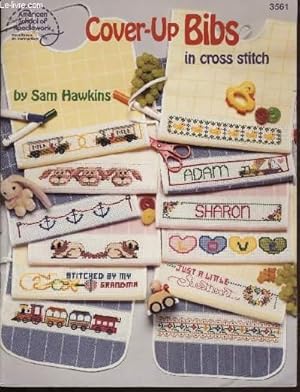 Bild des Verkufers fr COVER-UP BIBS in cross stitch 3561 zum Verkauf von Le-Livre