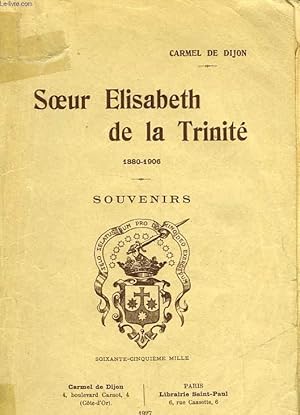Seller image for SOEUR ELISABETH DE LA TINITE 1880-1906 for sale by Le-Livre