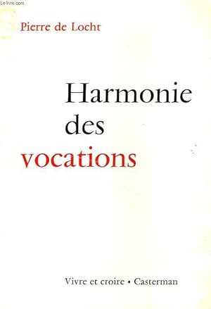 Bild des Verkufers fr HARMONIE DES VOCATIONS zum Verkauf von Le-Livre