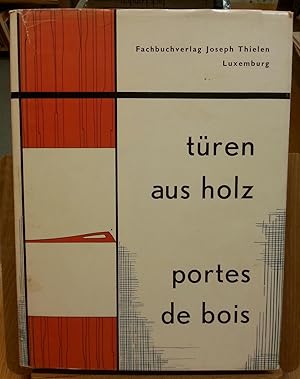 Bild des Verkufers fr Portes de Bois, Tren aus holz zum Verkauf von le livre ouvert. Isabelle Krummenacher