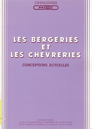 Catalogues cated: Les bérgeries et chévreries, conceptions actuelles