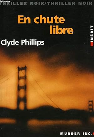 Bild des Verkufers fr EN CHUTE LIBRE zum Verkauf von Le-Livre
