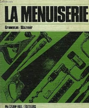 Seller image for LA MENUISERIE for sale by Le-Livre