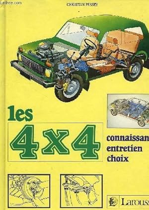 Bild des Verkufers fr LES 4X4, CONNAISSANCE, ENTRETIEN, CHOIX zum Verkauf von Le-Livre