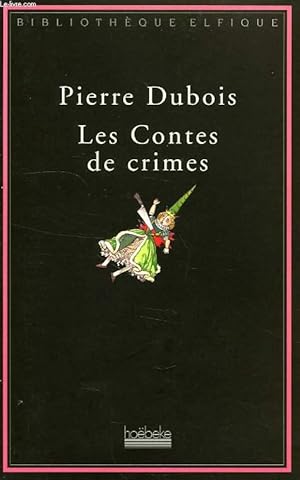 Seller image for LES CONTES DE CRIMES for sale by Le-Livre