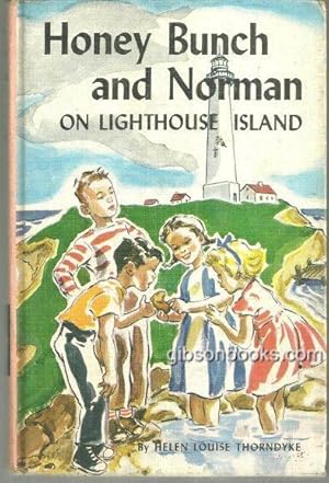 Seller image for HONEY BUNCH AND NORMAN ON LIGHTHOUSE ISLAND for sale by Gibson's Books