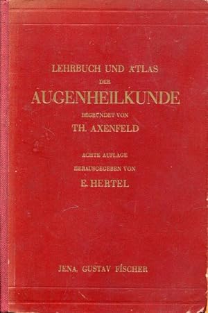Imagen del vendedor de Lehrbuch und Atlas der Augenheilkunde. a la venta por Antiquariat am Flughafen