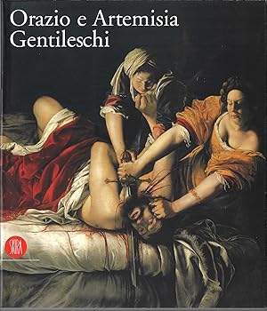 Immagine del venditore per I GENTILESCHI - Orazio e Artemisia Gentileschi venduto da ART...on paper - 20th Century Art Books
