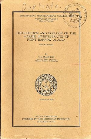 Distribution and Ecology of the Marine Invertebrates of Point Barrow, Alaska. Smithsonian Miscell...