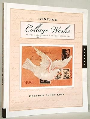 Seller image for Vintage Collage-Works Artful Ideas with Antique Ephemera for sale by N. Marsden