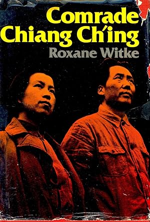 Imagen del vendedor de Comrade Chiang Ch'ing. a la venta por Joseph Valles - Books